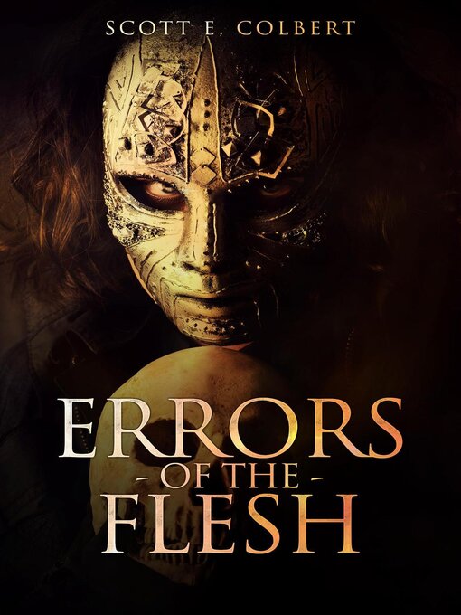 Title details for Errors of the Flesh by Scott E. Colbert - Available